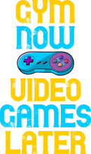 Load image into Gallery viewer, Gym Now Video Games Later Hoodie