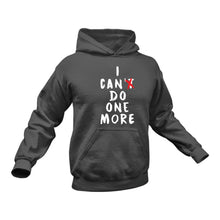 Load image into Gallery viewer, I Can Do One More Gym Hoodie - Gifts for Gym Lovers, Fitness Gifts for Her, Gym Gifts
