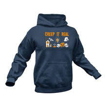 Load image into Gallery viewer, Creep It Real - Unique Cotton Hoodie - Best Idea for a Gift