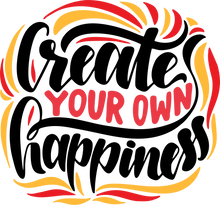 Load image into Gallery viewer, Create Your Own Happiness Motivational Cotton Hoodie - Unique Gift Idea