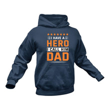 Load image into Gallery viewer, Hero Dad Hoodie - Birthday Gift Idea