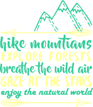 Load image into Gallery viewer, Enjoy the Natural World Hiking Mountains Hoodie