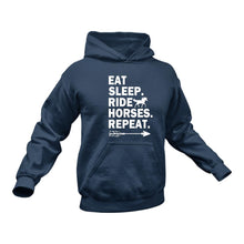 Load image into Gallery viewer, Eat Sleep Ride Horses Repeat - Unique Hoodie