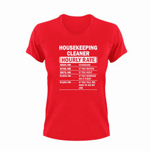 Load image into Gallery viewer, Housekeeping Cleaner Hourly Rate Funny T-Shirtfunny, Hourly Rate, hourly rates, housekeeping cleaner, Ladies, Mens, Unisex