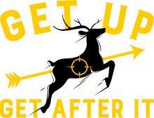 Load image into Gallery viewer, Get Up Get After It Hunting Hoodie