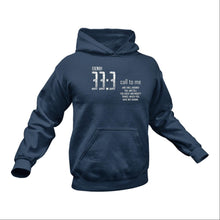Load image into Gallery viewer, Jeremiah 33 3 Hoodie - Jeremiah 33 Verse 3, Christian Gift Ideas, Christian Gift, Encouragement Message, Inspirational Message