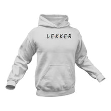 Load image into Gallery viewer, Gifts in Afrikaans, Afrikaans, Lekker Hoodie - Best Birthday Gift or Christmas Present Idea