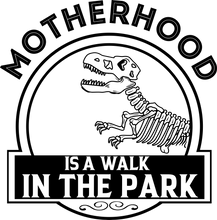 Load image into Gallery viewer, Motherhood Is A Walk in The Park Hoodie - Birthday Gift Idea or Christmas Present