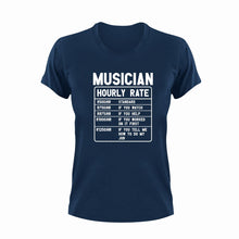 Load image into Gallery viewer, Musician Hourly Rate Funny T-Shirtfunny, Hourly Rate, hourly rates, Ladies, Mens, music, music lover, musician, Unisex