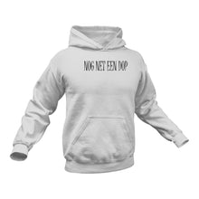 Load image into Gallery viewer, Gifts in Afrikaans, Afrikaans, Net Een Dop Hoodie - Best Birthday Gift or Christmas Present Idea