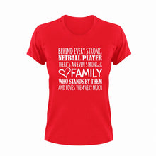 Load image into Gallery viewer, Strong Netball Player T-ShirtBehind every, family, Ladies, Mens, netball, sport, strong, Unisex