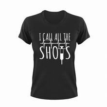 Load image into Gallery viewer, I call all the shots T-Shirtdoctor, Ladies, medical, Mens, nurse, shots, Unisex