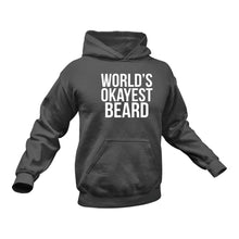 Load image into Gallery viewer, Beard, Beard Man, Beard Products, World's Okayest Beard Hoodie - Best Birthday Gift or Christmas Present Idea