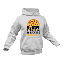 Load image into Gallery viewer, Lovin Pizza Hoodie