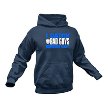 Load image into Gallery viewer, I Catch Bad Guys - Police Officer Hoodie