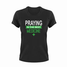 Load image into Gallery viewer, Praying is the best medicine T-Shirtchristian, Ladies, medicine, Mens, pray, prayer, praying, the best medicine, Unisex