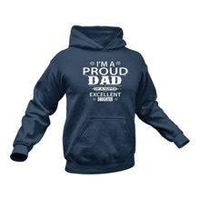 Load image into Gallery viewer, Proud to Be a Father, Hoodie - Proud Dad, Proud Dad of A Freaking Awesome Daughter