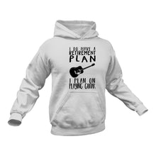 Load image into Gallery viewer, I Do Have A Retirement Plan I Plan On Playing Guitar Hoodie