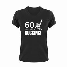 Load image into Gallery viewer, 60 And Still Rocking T-Shirtfamily, grandma, grandpa, Ladies, Mens, music, old, rock, Unisex