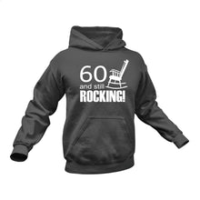 Load image into Gallery viewer, Rocking 60 Hoodie - Ideal Gift Idea for a Birthday or Christmas