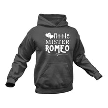 Load image into Gallery viewer, Little Mister Romeo Hoodie - Birthday Gift Idea or Christmas Present