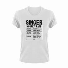 Load image into Gallery viewer, Singer Hourly Rate Funny T-Shirtfunny, Hourly Rate, hourly rates, Ladies, Mens, sing, singer, singing, Unisex