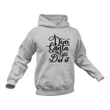 Load image into Gallery viewer, Dear Santa my Sister Did It Cotton Hoodie - Unique Christmas Gift Idea