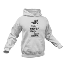 Load image into Gallery viewer, Sleeping Themed Hoodie - This Could Make a Great Gift Idea