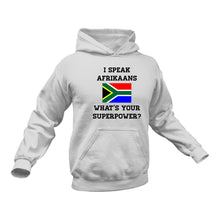 Load image into Gallery viewer, Gifts in Afrikaans, Afrikaans, Superpower Hoodie - Best Birthday Gift or Christmas Present Idea