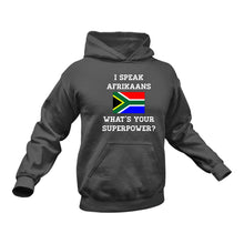 Load image into Gallery viewer, Gifts in Afrikaans, Afrikaans, Superpower Hoodie - Best Birthday Gift or Christmas Present Idea