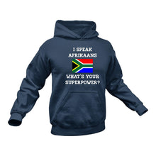 Load image into Gallery viewer, Gifts in Afrikaans, Afrikaans, Superpower Hoodie - Best Birthday Gift or Christmas Present Idea