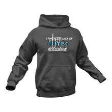 Load image into Gallery viewer, I Find Your Lack of Surfing Disturbing Hoodie
