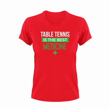 Load image into Gallery viewer, Table tennis is the best medicine T-Shirthealth, Ladies, medicine, Mens, sport, table tennis, Unisex