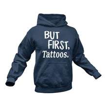 Load image into Gallery viewer, Tattoos Hoodie - Ideal Gift For a Friends Birthday or Christmas
