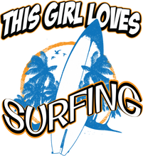 Load image into Gallery viewer, This Girl Loves Surfing Hoodie - Best Birthday Gift or Christmas Present