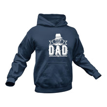 Load image into Gallery viewer, Top Dad Black Hoodie - Best Brithday Gift Idea or Christmas Present