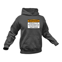 Load image into Gallery viewer, Warning Subject to spontaneous dad jokes Hoodie - Best Birthday Gift Idea or Christmas Present