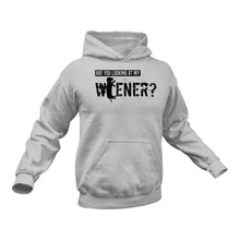 Load image into Gallery viewer, Wiener Themed Hoodie - This Could Make a Great Gift Idea