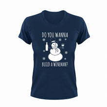 Load image into Gallery viewer, Do You Wanna Build A Wineman Give Idea for Funny Christmas T-ShirtDo you wanna build snowman, Frozen, funny, Ladies, Mens, Snowman, Unisex, wine