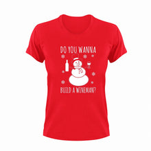 Load image into Gallery viewer, Do You Wanna Build A Wineman Give Idea for Funny Christmas T-ShirtDo you wanna build snowman, Frozen, funny, Ladies, Mens, Snowman, Unisex, wine