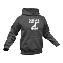Load image into Gallery viewer, World's Best Lab Mom Hoodie . Best Birthday Gift or Christmas Present