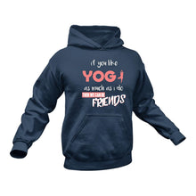 Load image into Gallery viewer, Yoga Hoodie - Yoga Gift, Gifts for Yoga Lovers, Yoga Lover