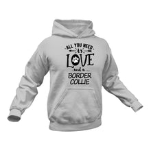 Load image into Gallery viewer, Border Collie and Love Hoodie - Best Dog Owners Gift Idea