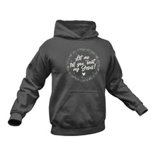 Load image into Gallery viewer, Let Me Tell You About My Jesus Christian Hoodie - Birthday Gift Idea or Christmas Present