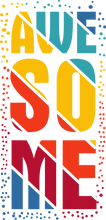 Load image into Gallery viewer, Awesome in colorful vertical text design
