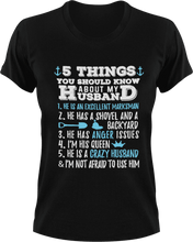 Load image into Gallery viewer, 5 things you should know about my husband T-Shirtcouple, dad, Dad Jokes, fatherhood, Fathers day, Ladies, Mens, Unisex, wife