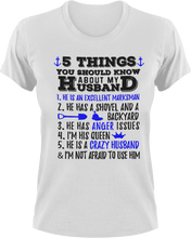 Load image into Gallery viewer, 5 things you should know about my husband T-Shirtcouple, dad, Dad Jokes, fatherhood, Fathers day, Ladies, Mens, Unisex, wife