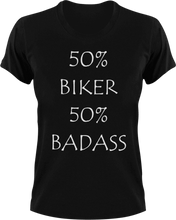 Load image into Gallery viewer, Badass Biker T-Shirt50% 50%, badass, biker, Ladies, Mens, motorcycles, Unisex