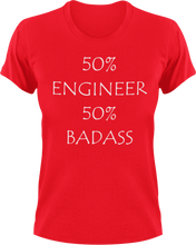 Load image into Gallery viewer, Badass Engineer T-Shirt50% 50%, badass, engineer, job, Ladies, Mens, Unisex