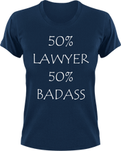 Load image into Gallery viewer, Badass Lawyer T-Shirt50% 50%, badass, job, Ladies, law, lawyer, Mens, Unisex